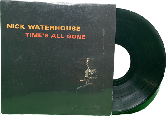 Lp Nick Waterhouse – “Time's All Gone” – 2012 - Innovative Leisure - 12" R&B Vinyl